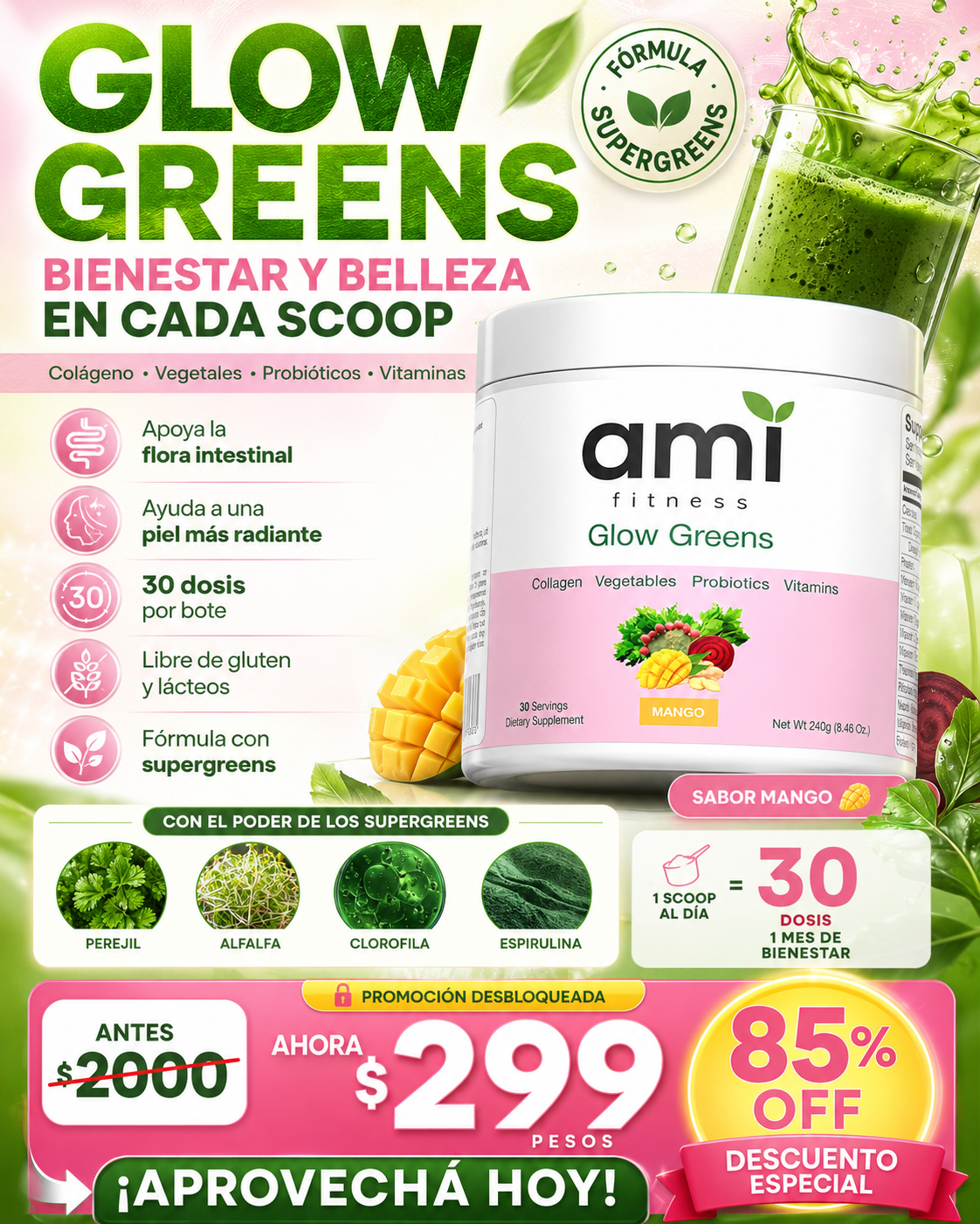 🔓 ¡OFERTA DESBLOQUEADA! 30 días de bienestar y belleza con Glow Greens por solo $299 (antes $2.000) 🌿✨