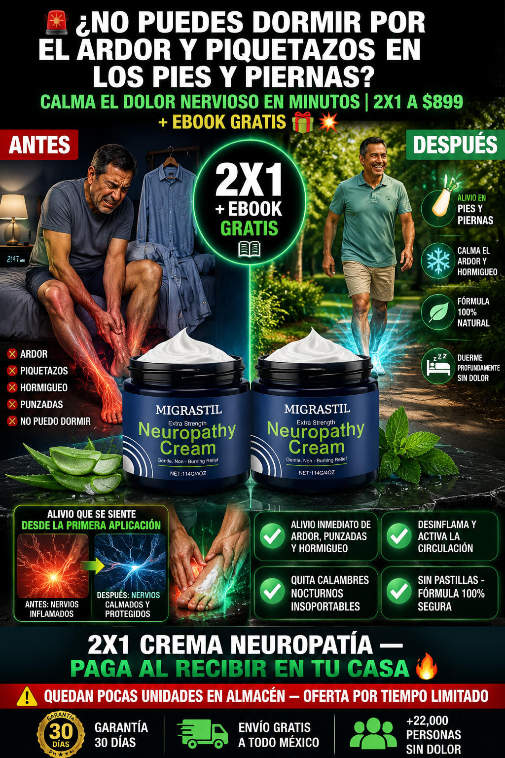 🚨 ¿NO PUEDES DORMIR POR EL ARDOR, PIQUETAZOS Y HORMIGUEO EN LOS PIES Y PIERNAS? CALMA EL DOLOR EN MINUTOS Y VUELVE A DESCANSAR | 2X1 A $1099 + EBOOK GRATIS 🎁🔥