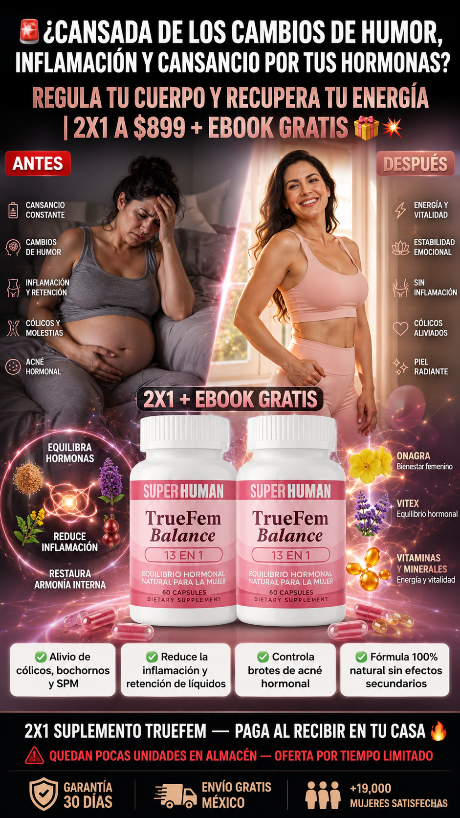 🚨 ¿CANSADA DE LOS CAMBIOS DE HUMOR, INFLAMACIÓN Y CANSANCIO POR TUS HORMONAS? REGULA TU CUERPO Y RECUPERA TU ENERGÍA | 2X1 A $1099 + EBOOK GRATIS 🎁🔥